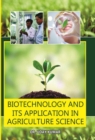 Biotechnology And Its Application In Agricultural Science - Amiga - eBook