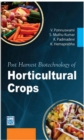 Post Harvest Biotechnology Of Horticultural Crops - eBook