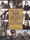 Greatest Air Aces of All Time - Book