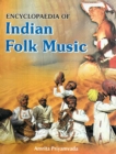 Encyclopaedia of Indian Folk Music - eBook