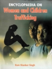 Encyclopaedia  On Women And Children Trafficking - eBook