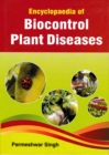 Encyclopaedia of Biocontrol Plant Diseases - eBook