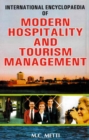 International Encyclopaedia of Modern Hospitality and Tourism Management (Catering: Housekeeping and Hotel Management) - eBook