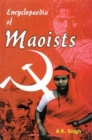 Encyclopaedia Of Maoists - eBook