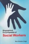Biographical Encyclopaedia of Social Workers - eBook