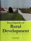 Encyclopaedia of Rural Development (Policies, Methods and Strategies in Rural Development) - eBook