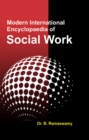 Modern International Encyclopaedia of SOCIAL WORK (Principles of Social Work) - eBook