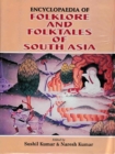 Encyclopaedia Of Folklore And Folktales Of South Asia - eBook