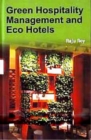 Green Hospitality Management and Eco Hotels - eBook