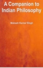 A Companion To Indian Philosophy - eBook
