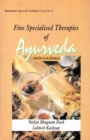 Five Specialised Therapies of Ayurveda (Panca-Karma): Based on Ayurveda Saukhyam of Todarananda (Todar?nanda-Ayurveda Saukhyam Series No.8) - eBook