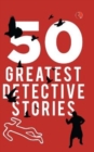 50 GREATEST DETECTIVE STORIES - Book