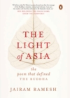 The Light of Asia : The Poem that Defined the Buddha - eBook