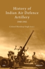 History of Indian Air Defence Artillery 1940-1945 - Book