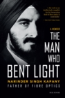 Narinder Singh Kapany: The Man Who Bent Light - eBook