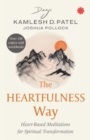 The Heartfulness Way : Heart-based Meditation for Spiritual Transformation - Book