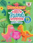Dinosaur Best Friends Forever Activity Book - Book