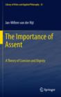 The Importance of Assent : A Theory of Coercion and Dignity - eBook