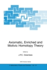 Axiomatic, Enriched and Motivic Homotopy Theory : Proceedings of the NATO Advanced Study Institute on Axiomatic, Enriched and Motivic Homotopy Theory Cambridge, United Kingdom 9-20 September 2002 - eBook