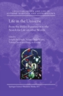Life in the Universe : From the Miller Experiment to the Search for Life on other Worlds - eBook