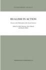 Realism in Action : Essays in the Philosophy of the Social Sciences - eBook