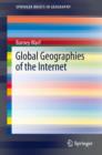 Global Geographies of the Internet - eBook