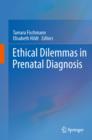 Ethical Dilemmas in Prenatal Diagnosis - eBook