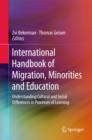 International Handbook of Migration, Minorities and Education : Understanding Cultural and Social Differences in Processes of Learning - eBook