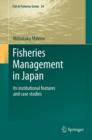 Fisheries Management in Japan : Its institutional features and case studies - eBook