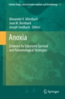 Anoxia : Evidence for Eukaryote Survival and Paleontological Strategies - eBook