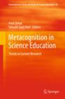 Metacognition in Science Education : Trends in Current Research - eBook