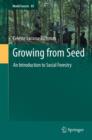 Growing from Seed : An Introduction to Social Forestry - eBook