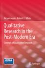 Qualitative Research in the Post-Modern Era : Contexts of Qualitative Research - eBook