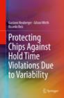 Protecting Chips Against Hold Time Violations Due to Variability - eBook