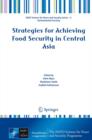 Strategies for Achieving Food Security in Central Asia - eBook
