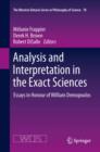 Analysis and Interpretation in the Exact Sciences : Essays in Honour of William Demopoulos - eBook