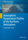 Atmospheric Temperature Profiles of the Northern Hemisphere : A Compendium of Data - eBook