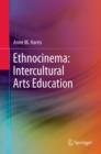 Ethnocinema: Intercultural Arts Education - eBook