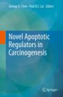 Novel Apoptotic Regulators in Carcinogenesis - eBook