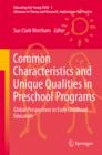 Common Characteristics and Unique Qualities in Preschool Programs : Global Perspectives in Early Childhood Education - eBook