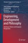 Engineering, Development and Philosophy : American, Chinese and European Perspectives - eBook