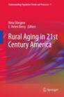 Rural Aging in 21st Century America - eBook