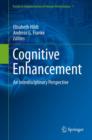 Cognitive Enhancement : An Interdisciplinary Perspective - eBook