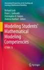 Modeling Students' Mathematical Modeling Competencies : ICTMA 13 - eBook