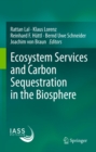 Ecosystem Services and Carbon Sequestration in the Biosphere - eBook