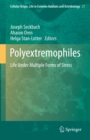 Polyextremophiles : Life Under Multiple Forms of Stress - eBook