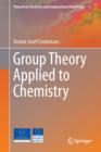 Group Theory Applied to Chemistry - eBook