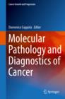 Molecular Pathology and Diagnostics of Cancer - eBook