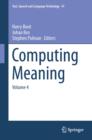 Computing Meaning : Volume 4 - eBook