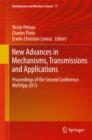 New Advances in Mechanisms, Transmissions and Applications : Proceedings of the Second Conference MeTrApp 2013 - eBook